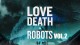 “Любовь. Смерть. Роботы” не оправдали ожиданий